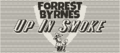 Forrest byrnes up in smoke.png