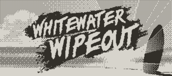 Whitewater Wipeout